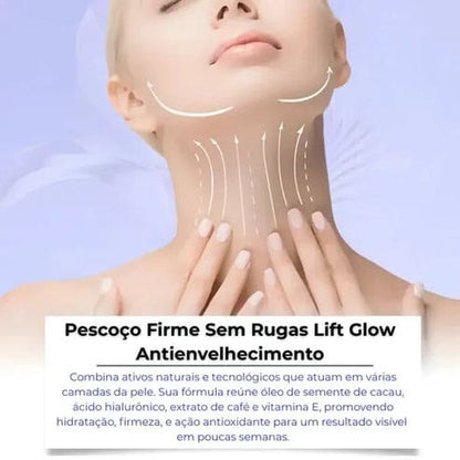 Lift Glow - Pescoço Firme Sem Rugas
